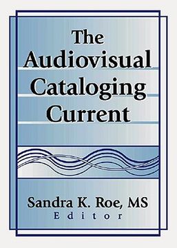 portada the audiovisual cataloging current (en Inglés)