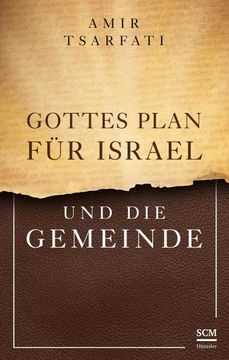 portada Gottes Plan für Israel und die Gemeinde (in German)