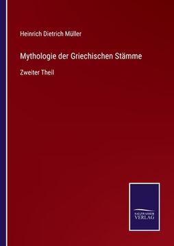 portada Mythologie der Griechischen Stämme: Zweiter Theil (in German)