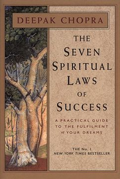 portada The Seven Spiritual Laws of Success: A Practical Guide to the Fulfillment of Your Dreams (en Inglés)