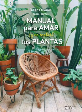 portada Manual Para Amar (y no Matar) tus Plantas