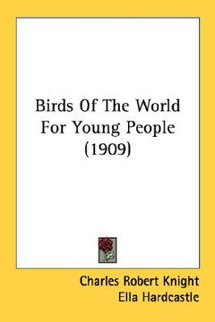 portada birds of the world for young people (1909)