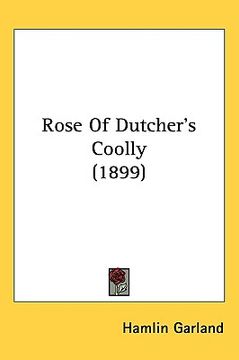 portada rose of dutcher's coolly (1899) (en Inglés)