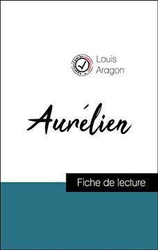 portada Aurélien de Louis Aragon (Fiche de Lecture et Analyse Complète de L'oeuvre) (Comprendre la Littérature) (en Francés)
