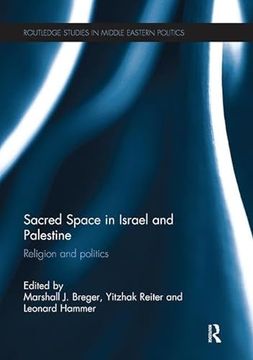 portada Sacred Space in Israel and Palestine: Religion and Politics (en Inglés)