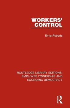 portada Workers' Control (Routledge Library Editions: Employee Ownership and Economic Democracy) (en Inglés)