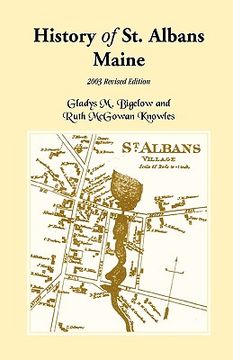 portada history of st. albans, maine: 2003 revised edition (en Inglés)