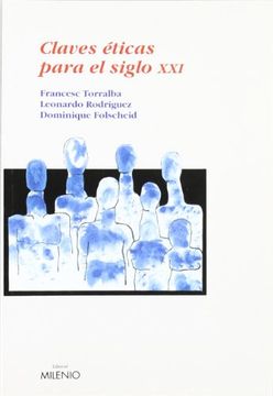 portada Claves Éticas Para el Siglo xxi (Ensayo) (in Spanish)
