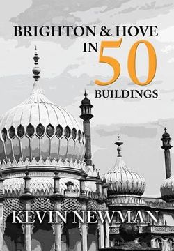 portada Brighton & Hove in 50 Buildings