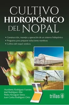 portada Cultivo Hidropónico del Nopal (in Spanish)