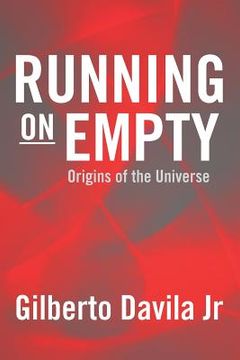 portada running on empty: origins of the universe (in English)