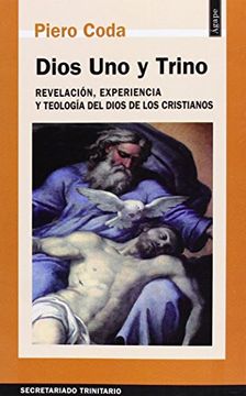 portada Dios uno y Trino: Revelación, Experiencia y Teología del Dios de los Cristianos (in Spanish)