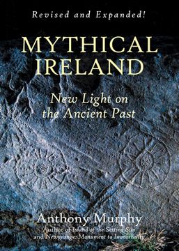 portada Mythical Ireland: New Light on the Ancient Past (en Inglés)