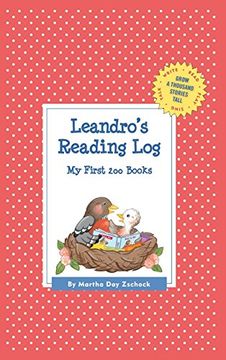portada Leandro's Reading Log: My First 200 Books (Gatst) (Grow a Thousand Stories Tall) 