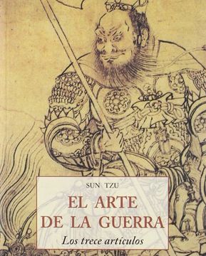 portada El Arte de la Guerra: Los Trece Articulos (5ª Ed. ) (in Spanish)