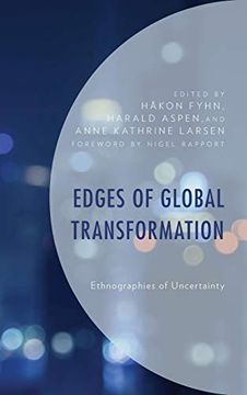 portada Edges of Global Transformation: Ethnographies of Uncertainty (en Inglés)