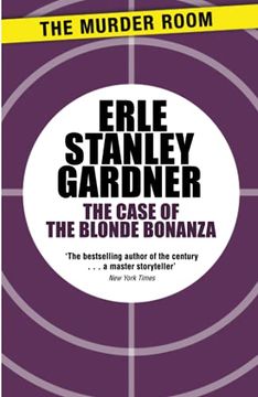 portada The Case of the Blonde Bonanza: A Perry Mason Novel (in English)