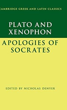 portada Plato: The Apology of Socrates and Xenophon: The Apology of Socrates (Cambridge Greek and Latin Classics) (en Inglés)