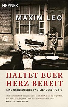 portada Haltet Euer Herz Bereit: Eine Ostdeutsche Familiengeschichte (en Alemán)