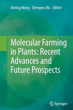 portada Molecular Farming in Plants: Recent Advances and Future Prospects (en Inglés)