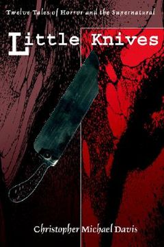 portada little knives: twelve tales of horror and the supernatural (en Inglés)