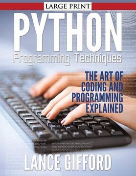 portada Python Programming Techniques: The Art of Coding and Programming Explained