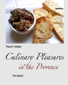 portada culinary pleasures in the provence (in English)