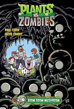 portada Plants vs. Zombies Volume 6: Boom Boom Mushroom (en Inglés)