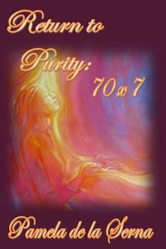 portada Return to Purity: 70 x7 (en Inglés)