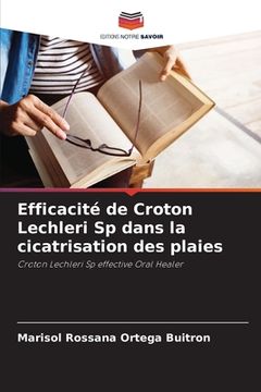 portada Efficacité de Croton Lechleri Sp dans la cicatrisation des plaies (in French)