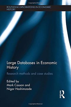 portada Large Databases in Economic History: Research Methods and Case Studies (en Inglés)