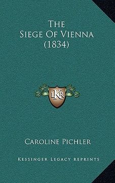 portada the siege of vienna (1834) (en Inglés)