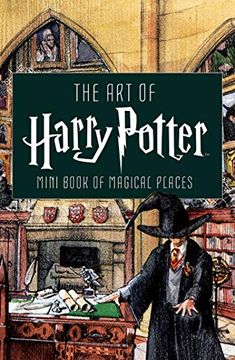 portada The art of Harry Potter (Mini Book): Mini Book of Magical Places (en Inglés)
