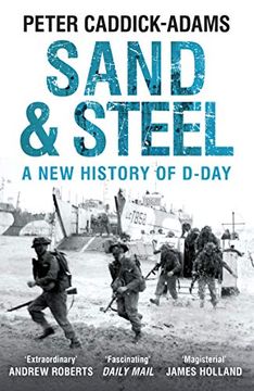 portada Sand and Steel: A new History of D-Day 