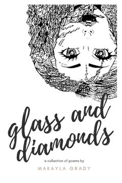 portada Glass and Diamonds: A Collection of Poems (en Inglés)