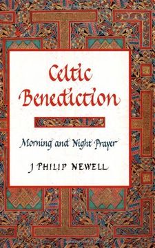portada Celtic Benediction: Morning and Night Prayer (en Inglés)