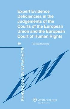 portada Expert Evidence Deficiencies in the Judgments of the Courts of the European Union and the European Court of Human Rights