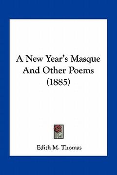 portada a new year's masque and other poems (1885) (in English)