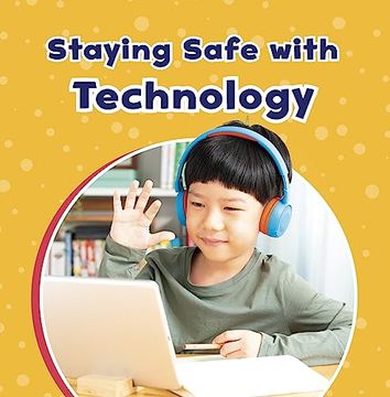 portada Staying Safe With Technology (en Inglés)