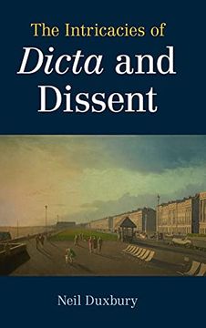 portada The Intricacies of Dicta and Dissent (en Inglés)