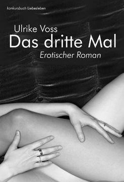 portada Das dritte Mal: Erotischer Roman (in German)