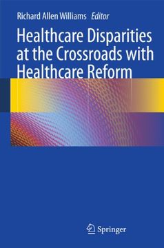 portada Healthcare Disparities at the Crossroads With Healthcare Reform (en Inglés)