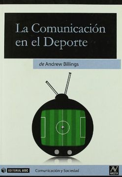 portada La Comunicación en el Deporte (Aresta-Comunicación y Sociedad) (in Spanish)