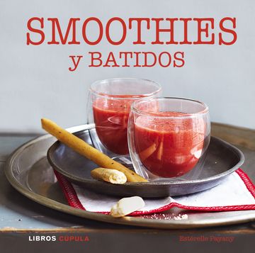 portada Smoothies Y Batidos (in Spanish)