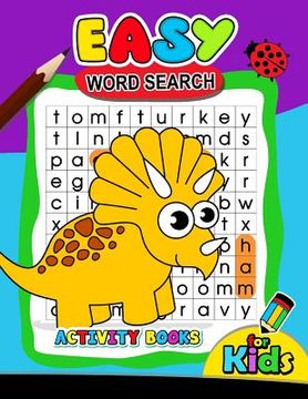 portada Easy Word Search Activity Book for Kids: Activity book for boy, girls, kids Ages 2-4,3-5,4-8 (en Inglés)