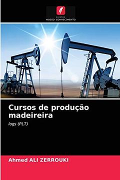 portada Cursos de Produção Madeireira: Logs (en Portugués)