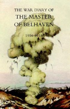 portada war diary of the master of belhaven 1914-1918 (en Inglés)