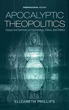 portada Apocalyptic Theopolitics (Theopolitical Visions) (in English)