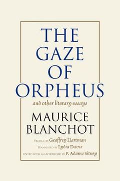 portada Gaze of Orpheus: and other literary essays (en Inglés)