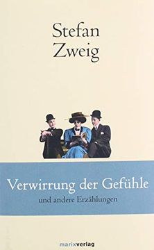 portada Verwirrung der Gefühle: Und Andere Erzählungen (Marixklassiker) (in German)